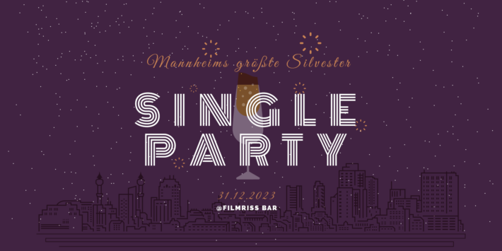 Mannheims größte Silvester Single Party