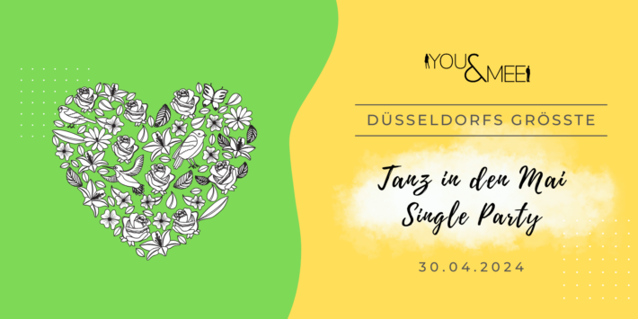 Düsseldorfs größte Tanz in den Mai Single Party
