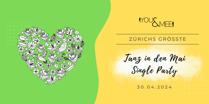 Zürichs größte Tanz in den Mai Single Party
