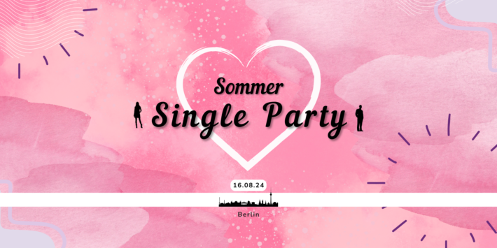 Berlins große Sommer Single Party