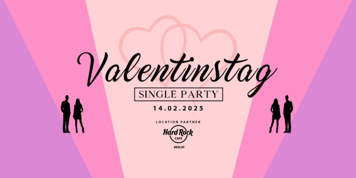 Berlins größte Valentinstag Single Party