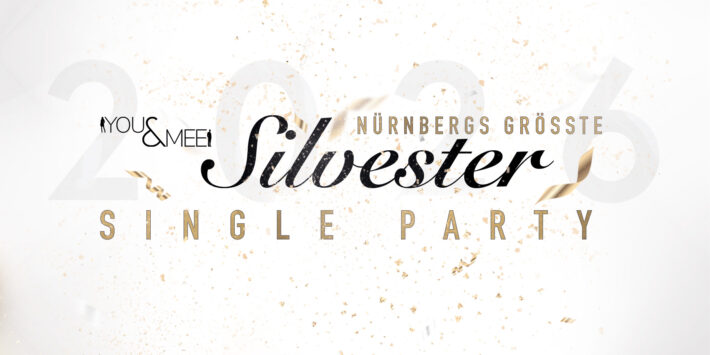 Nürnbergs größte Silvester Single Party