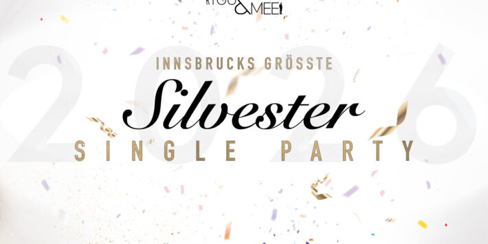 Innsbrucks größte Silvester Single Party